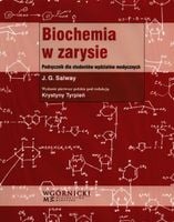 BIOCHEMIA W ZARYSIE SALWAY J. G.