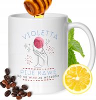 Kubek Dla Violetty Koleżanki Przyjaciółki Żony Prezent Biały 330Ml