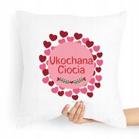 Poduszka Dla Cioci Ukochana Ciocia Prezent Z Nadrukiem Ze Zdjęciem