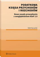 Podatkowa Księga Przychodów i Rozchodów. Nowe zasady prowadzen 2026