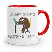 Kubek Czerwony Śmieszny Zabawny Urodzony Do Spania Z Nadrukiem Ze Zdjęciem