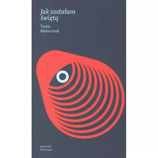 Jak zostałam świętą zdjęcie 1