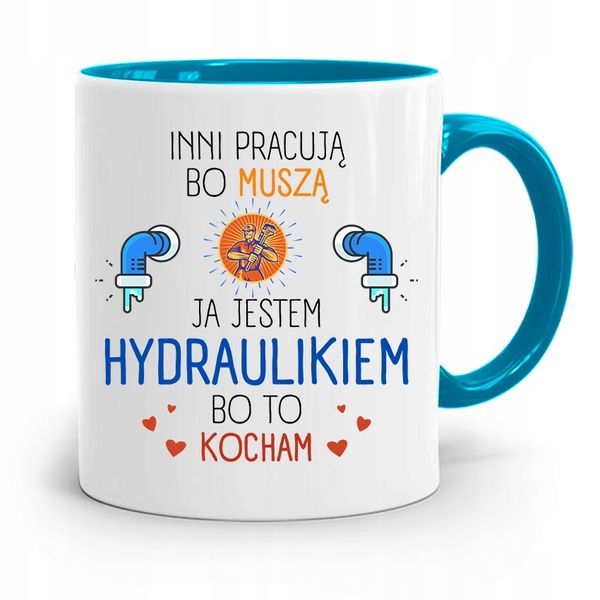 Kubek Błękitny Prezent Dla Hydraulika Hydraulikiem Z Nadrukiem Ze Zdjęciem zdjęcie 1