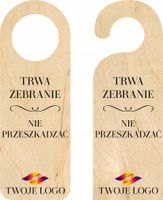 ZAWIESZKA NA DRZWI klamkę hotelowa TRWA ZEBRANIE drewniana TWÓJ NADRUK