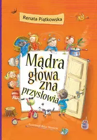 Mądra głowa zna przysłowia zdjęcie 1
