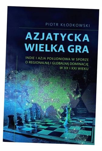 Azjatycka Wielka Gra - Kłodkowski Piotr na Arena.pl