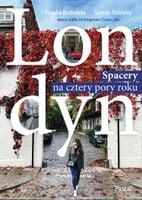 Londyn. Spacery na cztery pory roku