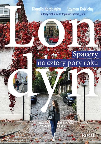 Londyn. Spacery na cztery pory roku zdjęcie 1
