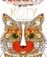 365 sentencji o kotach. Kolorowanka antystresowa