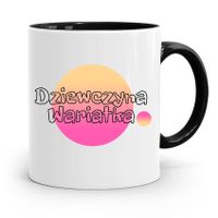 Kubek Czarny Dla Dziewczyny Dziewczyna Wariatka Z Nadrukiem Ze Zdjęciem