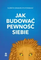 Jak budować pewność siebie