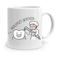 Kubek Prezent Dla Dentysty Najlepszy Dentysta Z Nadrukiem Ze Zdjęciem