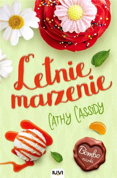 Bombonierki. Tom 3. Letnie marzenie zdjęcie 1