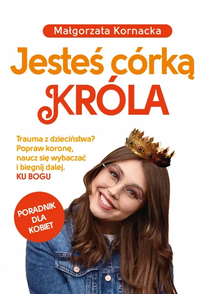Jesteś córką Króla zdjęcie 1