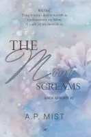 Bracia Ashworth. Tom 2. The moon screams