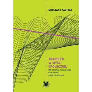 Transfer w myśli społecznej Switat Mustafa