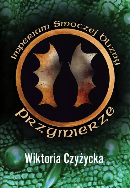 Imperium Smoczej Blizny. Przymierze zdjęcie 1