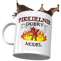 Kubek Dla Modela Piekielnie Dobry Model Na Prezent Z Nadrukiem Ze Zdjęciem