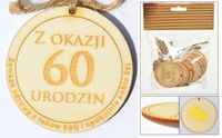 zawieszka drewniana lub do przyklejenia z tekstem ''z okazji 60