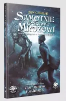 Zew Cthulhu: Samotnie przeciwko mrozowi
