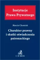 Charakter prawny i skutki oświadczenia patronackiego