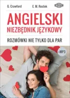 Angielski niezbędnik językowy. Rozmówki nie tylko dla par