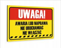 Tabliczka znak informacyjny dibond 30x20 UWAGA AWARIA LUB NAPRAWA