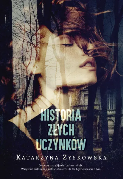 Historia złych uczynków zdjęcie 1