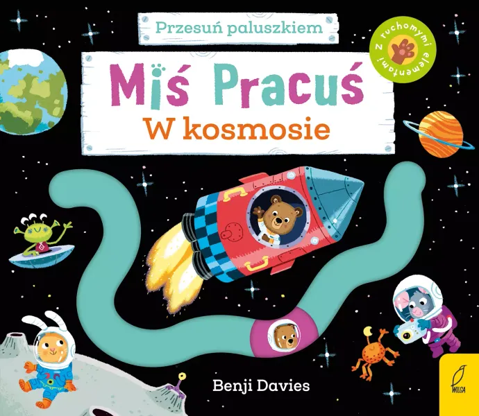 Miś Pracuś. Przesuń paluszkiem. W kosmosie zdjęcie 1