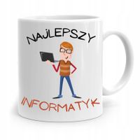 Kubek Informatyka Programisty Najlepszy Informatyk Z Nadrukiem Ze Zdjęciem