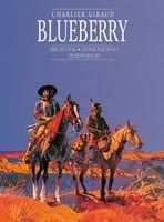 Blueberry. Tom 3 charlier giraud, Jean Giraud, Jean-Michel Charlier