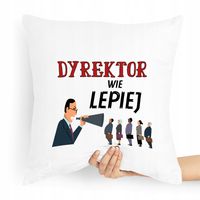 Poduszka Prezent Idealny Dla Dyrektora Dyrektorki Z Nadrukiem Ze Zdjęciem