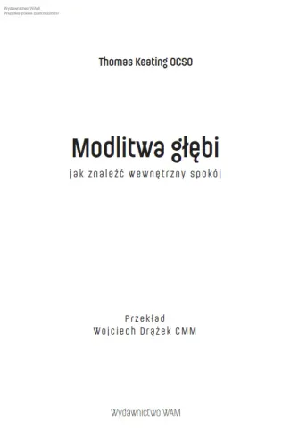 Modlitwa głębi. Jak znaleźć wewnętrzny spokój na Arena.pl