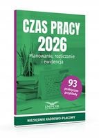 Czas pracy 2026. Planowanie, rozliczanie... - praca zbiorowa