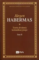 Teoria działania komunikacyjnego. Tom 2