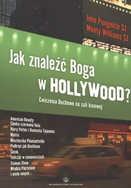Jak znaleźć Boga w Hollywood zdjęcie 1