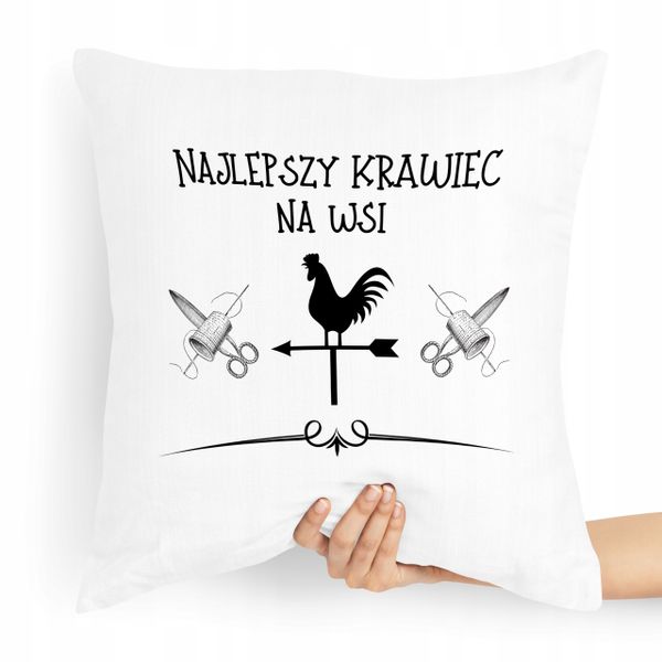 Poduszka Dla Krawcowej Krawca Najlepszy Na Wsi Z Nadrukiem Ze Zdjęciem zdjęcie 1