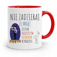 Dla Kelnera Kubek Czerwony Nie Zadzieraj Ze Mną! Z Nadrukiem Ze Zdjęciem