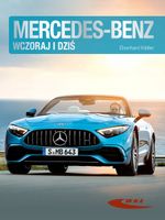 MERCEDES-BENZ WCZORAJ I DZIŚ KITTLER EBERHARDT
