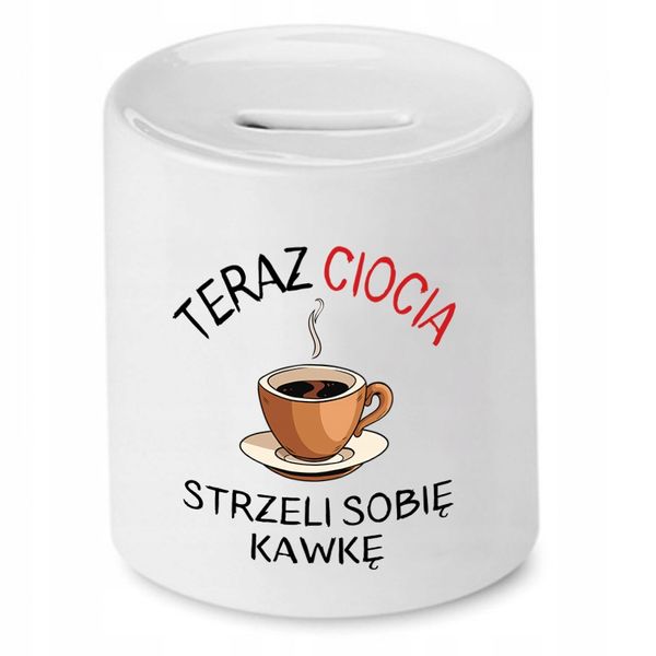 Skarbonka Prezent Dla Cioci Strzeli Sobie Kawkę Z Nadrukiem Ze Zdjęciem zdjęcie 1