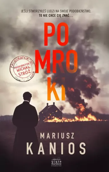 Pomroki. Prokurator Michał Stróż. Tom 1 zdjęcie 1