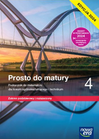 Prosto do matury matematyka podręcznik klasa 4 podstawa i rozszerzenie 2024