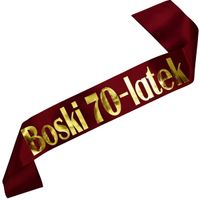 Boski 70-latek - bordowa szarfa ze złotym nadrukiem
