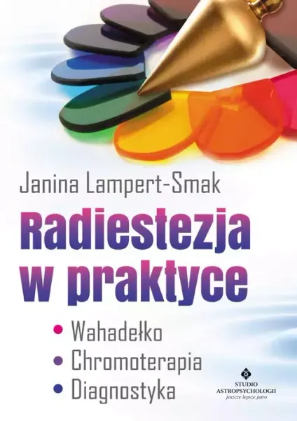 Radiestezja w praktyce zdjęcie 1