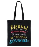 Torba Zakupowa - „Biegnij Za Marzeniami! Jeśli Ich Nie Dogonisz...