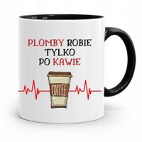 Kubek Czarny Prezent Dentysty Tylko Po Kawie Z Nadrukiem Ze Zdjęciem