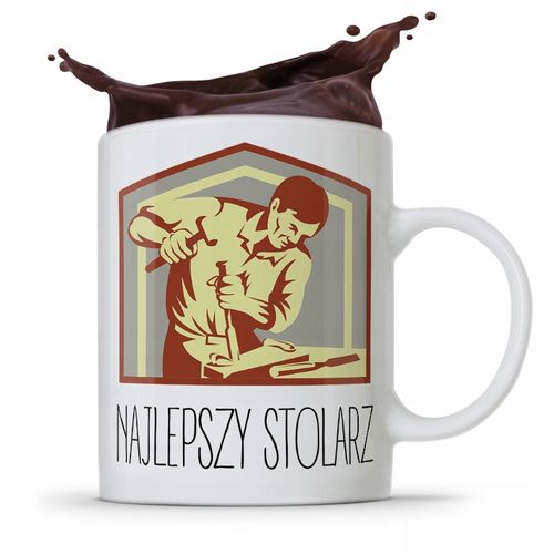 Kubek Prezent Dla Stolarza Najlepszy Stolarz Z Nadrukiem Ze Zdjęciem na Arena.pl