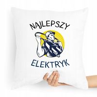 Poduszka Prezent Dla Elektryka Najlepszy Elektryk Z Nadrukiem Ze Zdjęciem