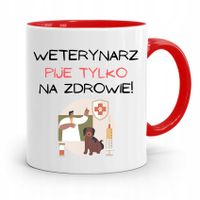 Kubek Czerwony Weterynarza Pije Tylko Na Zdrowie Z Nadrukiem Ze Zdjęciem