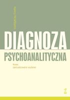 Diagnoza psychoanalityczna (wyd. nowe, zaktualizowane 2025) McWilliams Nan…